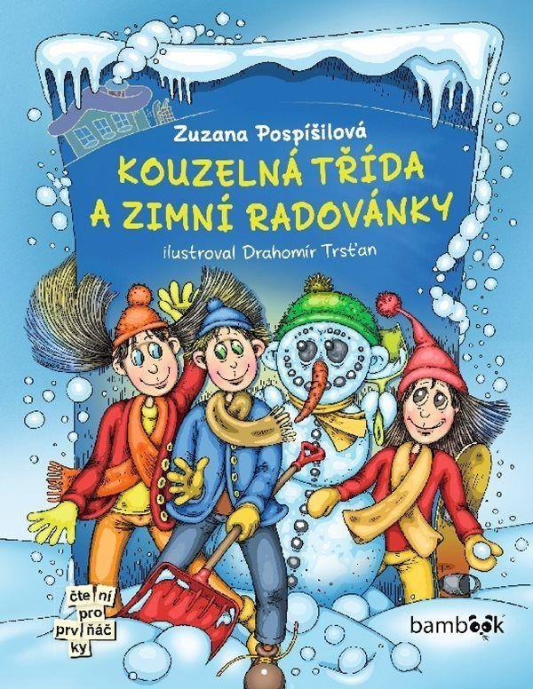 Levně Kouzelná třída a zimní radovánky - Zuzana Pospíšilová