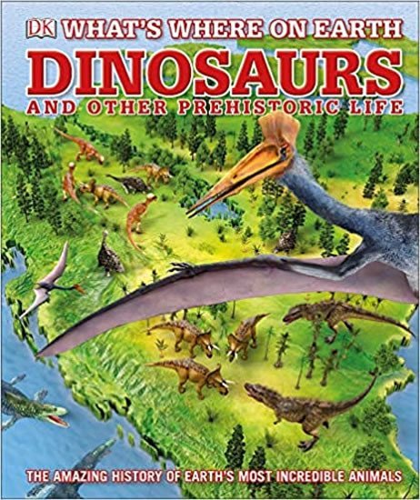 Levně Whats Where on Earth Dinosaurs