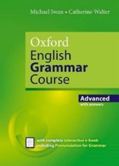 Levně Oxford English Grammar Course Advance with Answers - Michael Swan