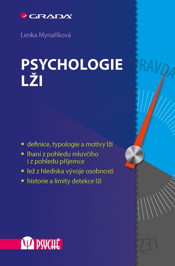 Levně Psychologie lži - Lenka Mynaříková
