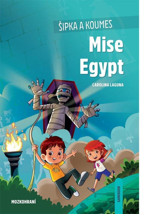 Levně Šipka a Koumes: Mise Egypt - Carolina Laguna