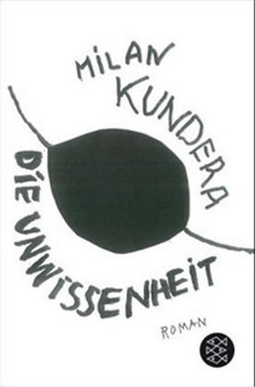 Levně Die Unwissenheit - Milan Kundera