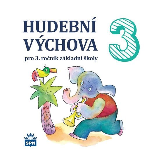 Levně Hudební výchova pro 3. ročník základní školy - CD - Marie Lišková