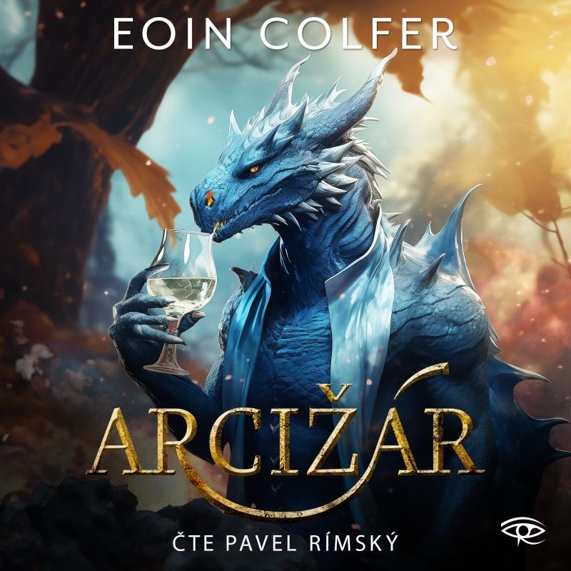 Arcižár - CD (Čte Pavel Rímský) - Eoin Colfer
