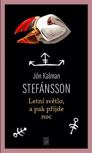 Letní světlo, a pak přijde noc - Stefánsson Jón Kalman