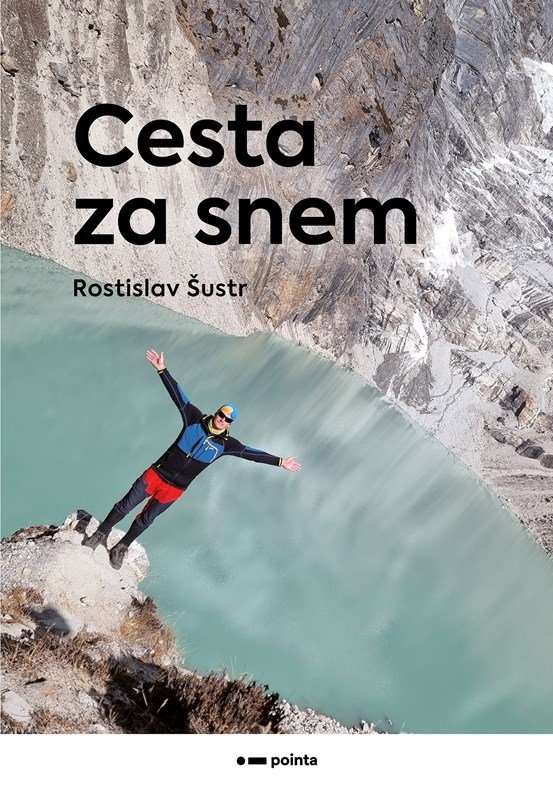 Levně Cesta za snem - Rostislav Šustr