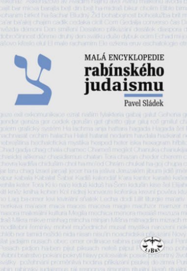 Levně Malá encyklopedie rabínského judaismu - Pavel Sládek