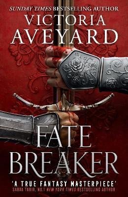 Levně Fate Breaker: The epic conclusion to the Sunday Times bestselling Realm Breaker series from the author of global sensation Red Queen - Victoria Aveyard