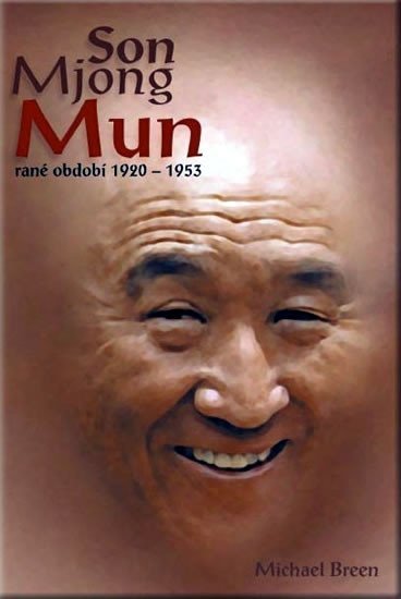 Levně Son Mjong Mun rané období 1920-1953 - Michael Breen