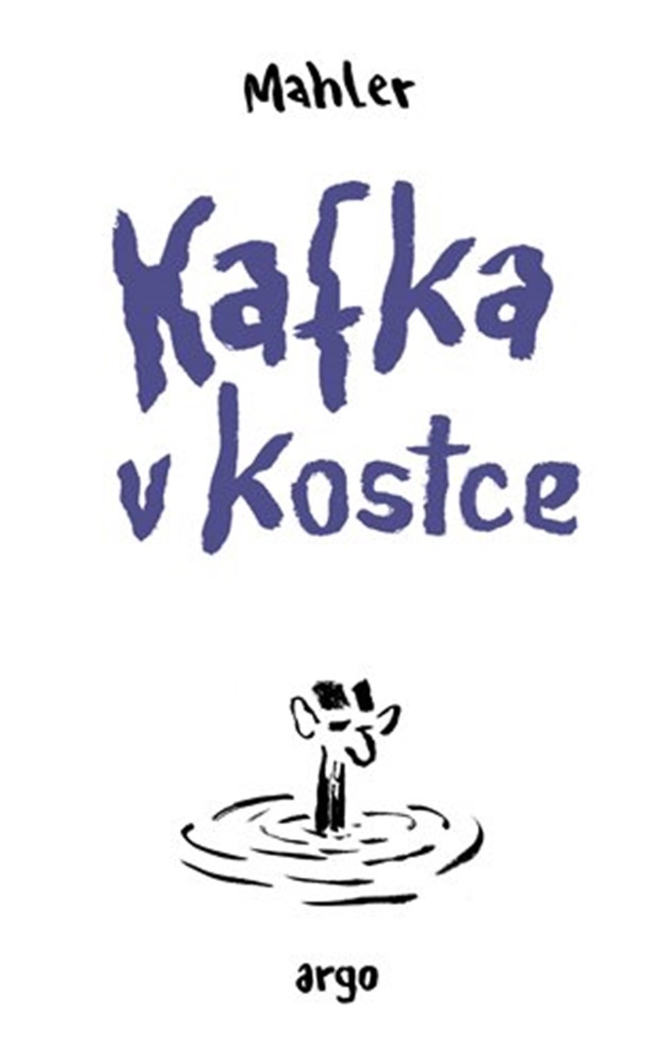 Kafka v kostce - Nicolas Mahler