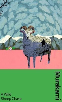 A Wild Sheep Chase: the surreal, breakout detective novel, now in a deluxe gift edition - Haruki Murakami
