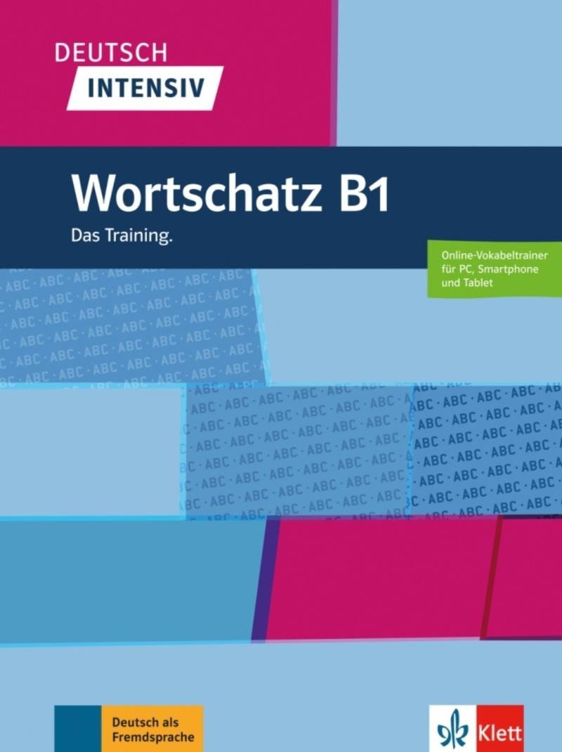 Deutsch intensiv - Wortschatz B1 + MP3 allango.net - Arwen Schnack