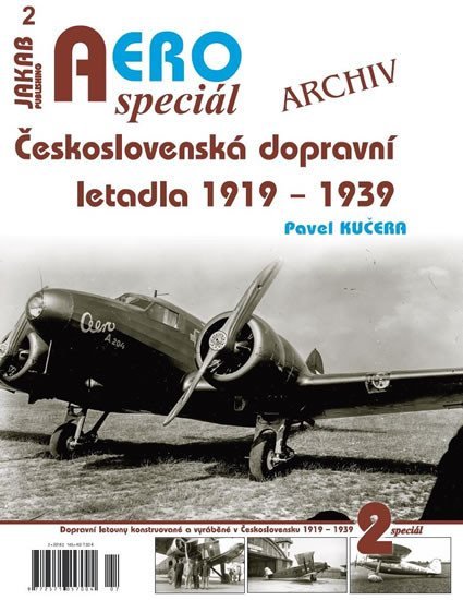 Levně AEROspeciál 2 - Československá dopravní letadla 1919-1939 - Pavel Kučera