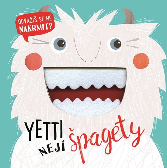 Yetti nejí špagety - Kali Stileman