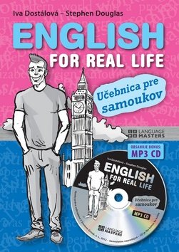 Levně English for real life + CD - Iva Dostálová; Stephen Douglas