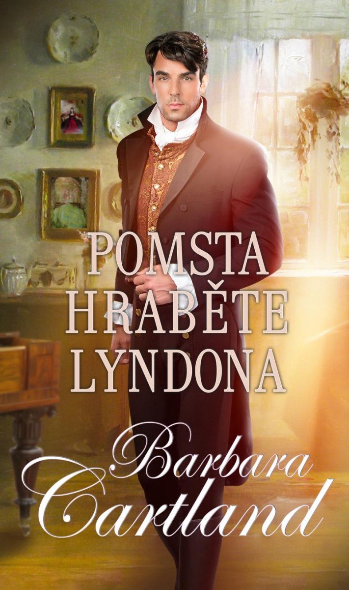 Levně Pomsta hraběte Lyndona - Barbara Cartland