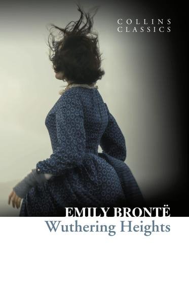 Levně Wuthering Heights (Collins Classics) - Emily Bronte