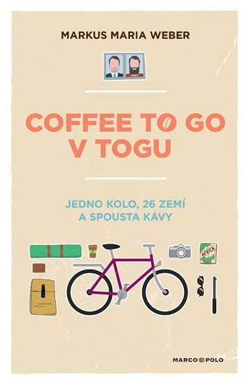 Levně Coffee to go v Togu - Jedno kolo, 26 zemí a spousta kávy - Markus Maria Weber