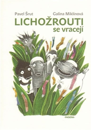 Levně Lichožrouti se vracejí, 2. vydání - Galina Miklínová