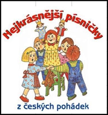Levně Nejkrásnější písničky z českých pohádek - CD - interpreti Různí