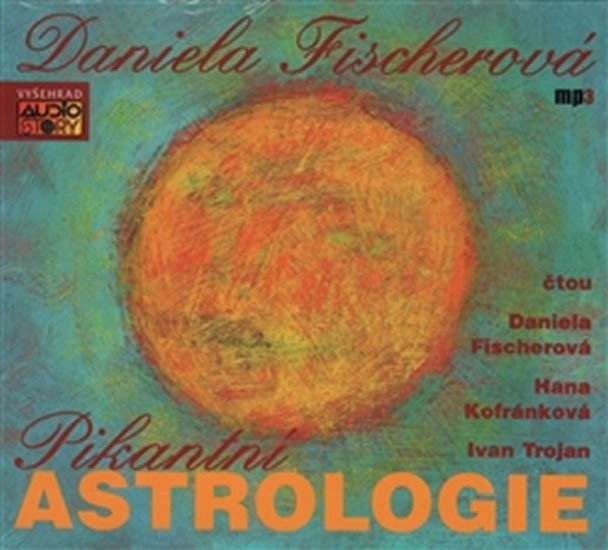 Levně Pikantní astrologie - CDmp3 - Daniela Fischerová