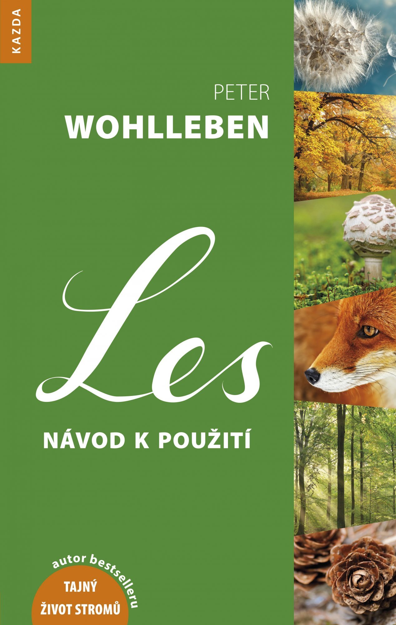Levně Les - Návod k použití - Peter Wohlleben