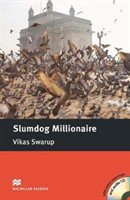 Levně Macmillan Readers Intermediate: Slumdog Millionnaire, T. Pk with CD - Escott, John; Swarup, Vikas