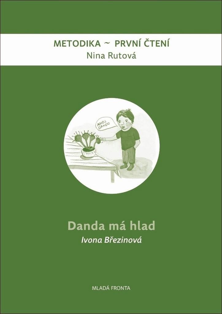 Levně Danda má hlad - Ivona Březinová