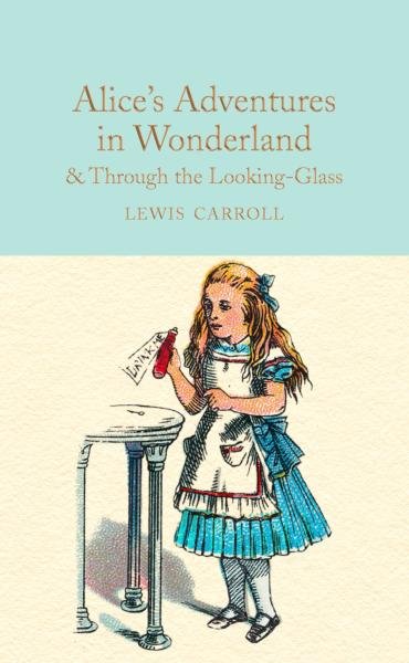 Levně Alice´s Adventures in Wonderland &amp; Through the Looking-Glass - Lewis Carroll