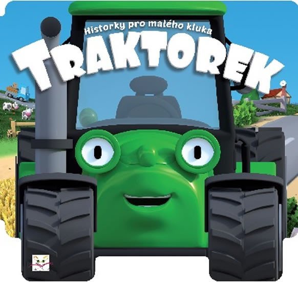 Levně Historky pro malého kluka - Traktorek - Graźyna Wasilewicz