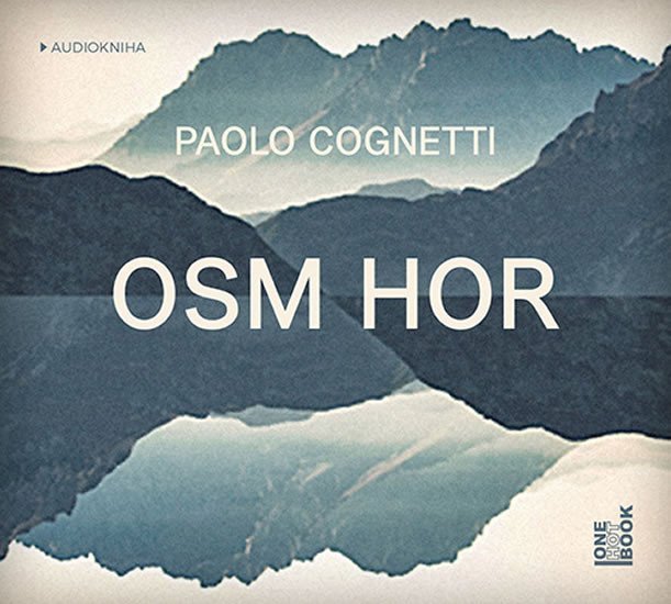 Levně Osm hor - CDmp3 - Paolo Cognetti