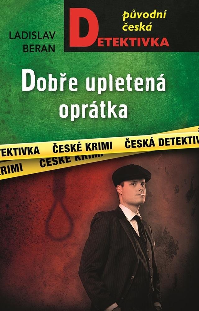 Levně Dobře upletená oprátka - Ladislav Beran