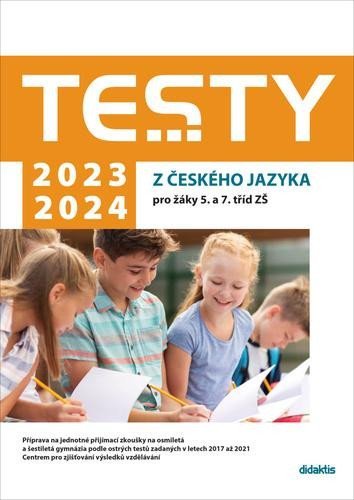 Levně Testy 2023-2024 z českého jazyka pro žáky 5. a 7. tříd ZŠ - Petra Adámková