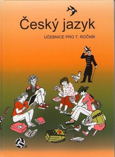 Český jazyk - učebnice pro 7. ročník, 1. vydání - Vladimíra Bičíková