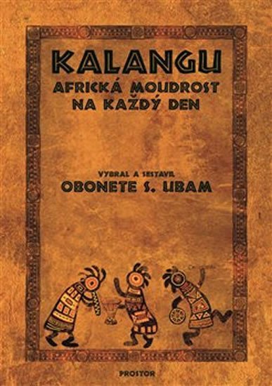 Kalangu - Africká moudrost na každý den - Obonete S. Ubam