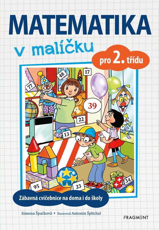 Levně Matematika v malíčku pro 2. třídu, 2. vydání - Simona Špačková