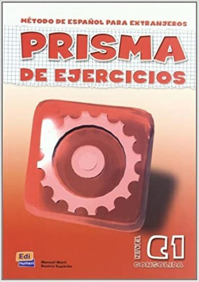 Levně Prisma Consolida C1 - Libro de ejercicios