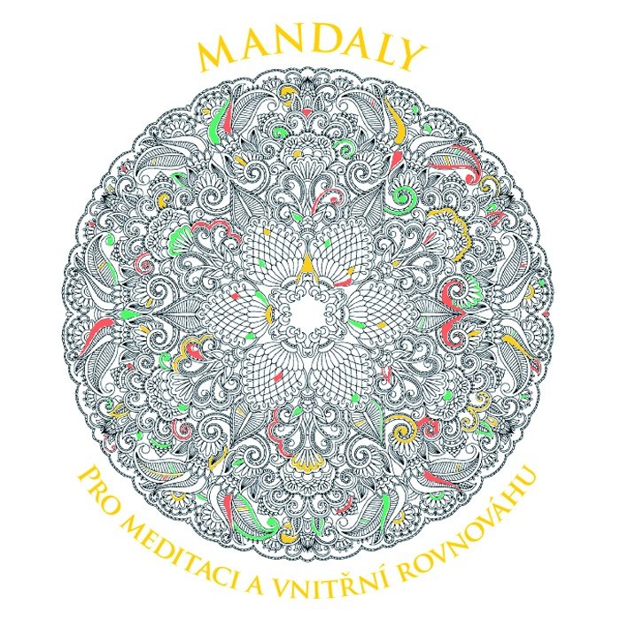 Levně Mandaly pro meditaci a vnitřní rovnováhu