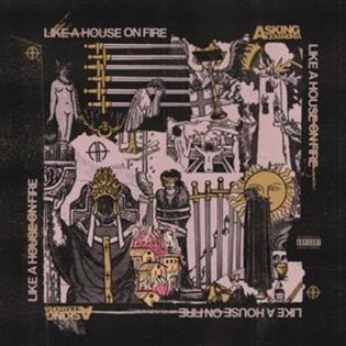 Levně Like a House of Fire (CD) - Alexandria Asking