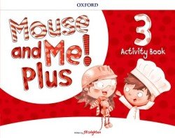 Levně Mouse and Me! Plus 3 Activity Book - Leighton Jill