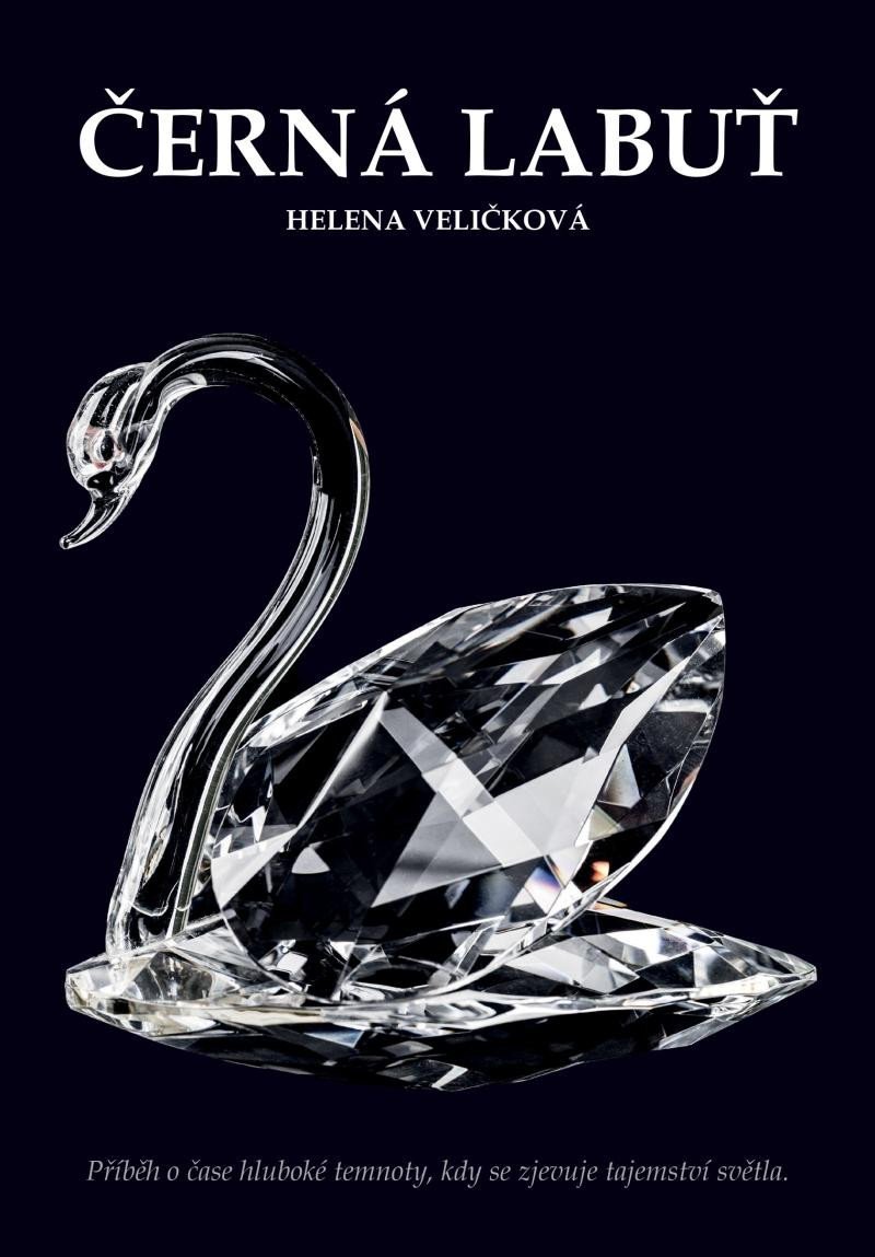 Levně Černá labuť - Helena Veličková