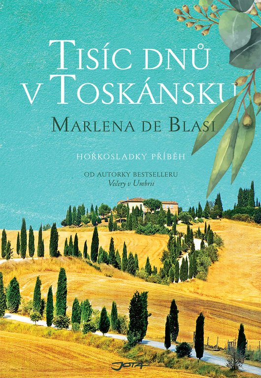 Levně Tisíc dní v Toskánsku - Blasi Marlena de