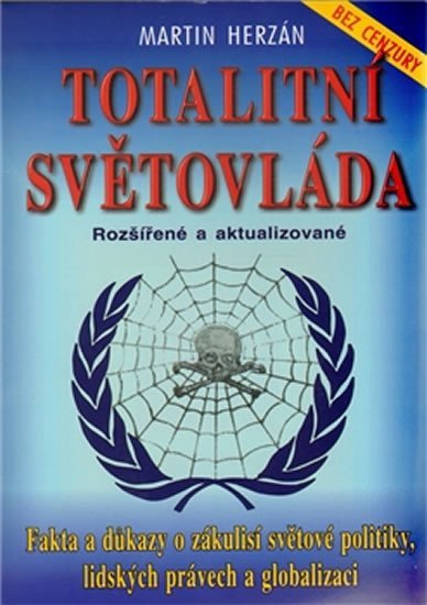 Levně Totalitní světovláda - Martin Herzán