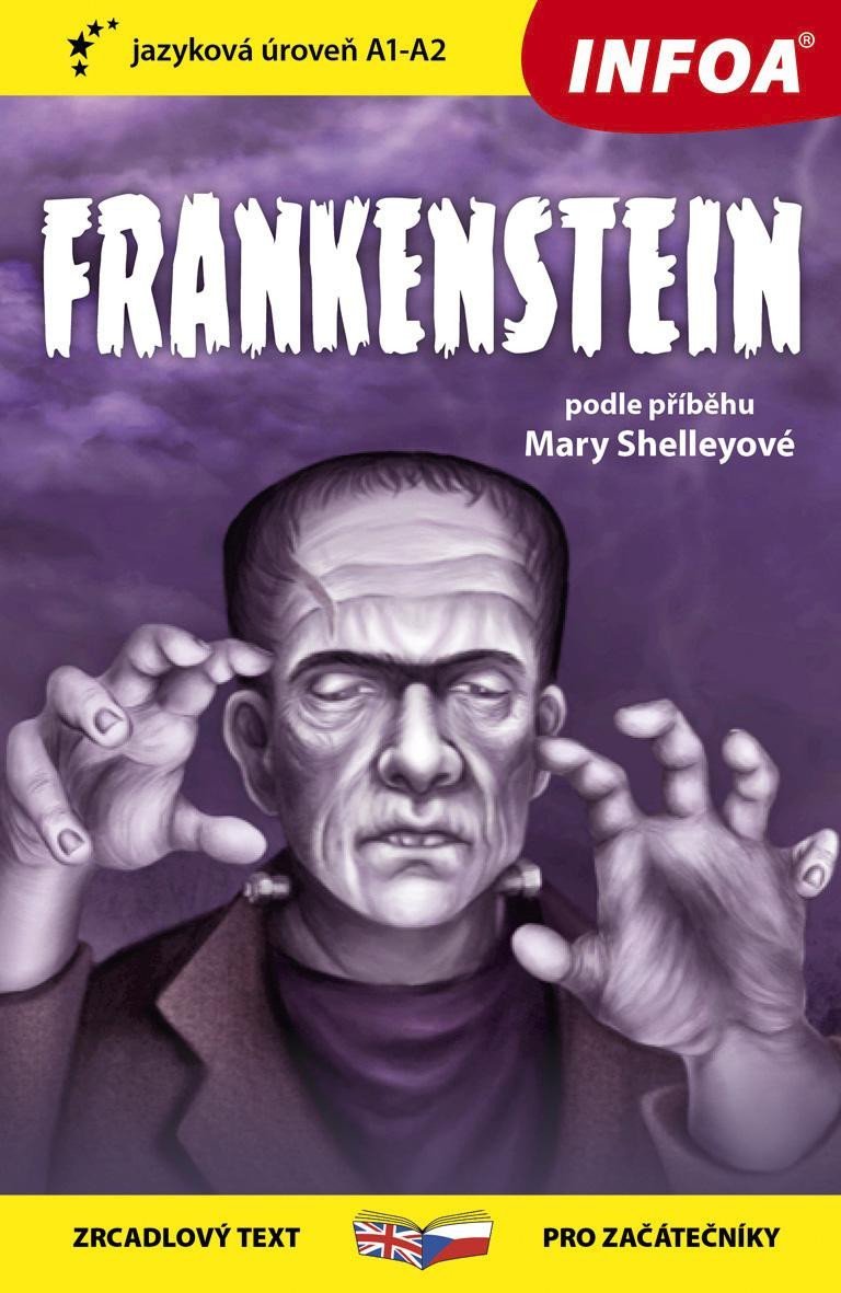 Frankenstein - Zrcadlová četba (A1-A2) - Mary Wollstonecraft Shelley