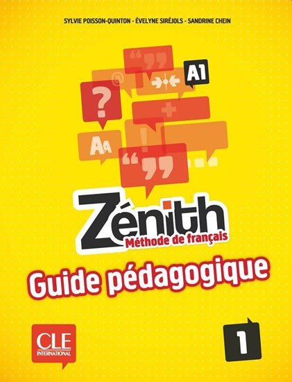 Levně Zénith 1: Guide pédagogique - Chein, Sandrine; Mimran Reine; Poisson-Quinton Sylvie