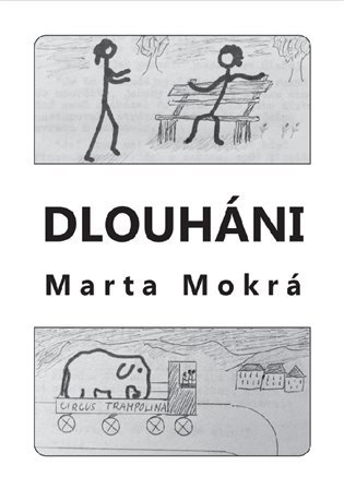 Levně Dlouháni - Marta Mokrá