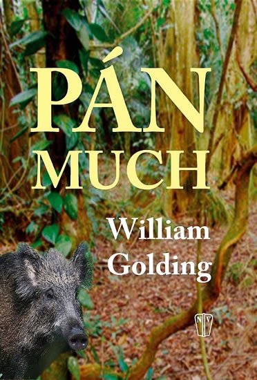 Pán much, 1. vydání - William Golding