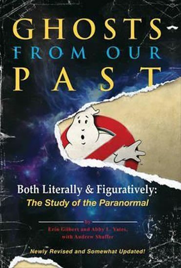 Ghosts from Our Past - Erin Gilbert