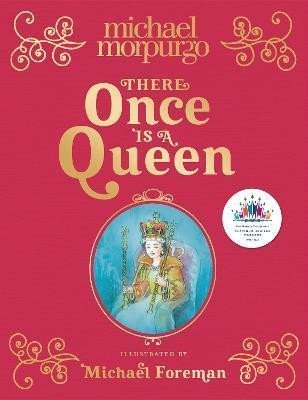 Levně There Once is a Queen - Michael Morpurgo