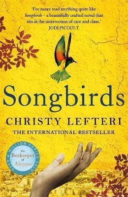 Levně Songbirds - Christy Lefteri